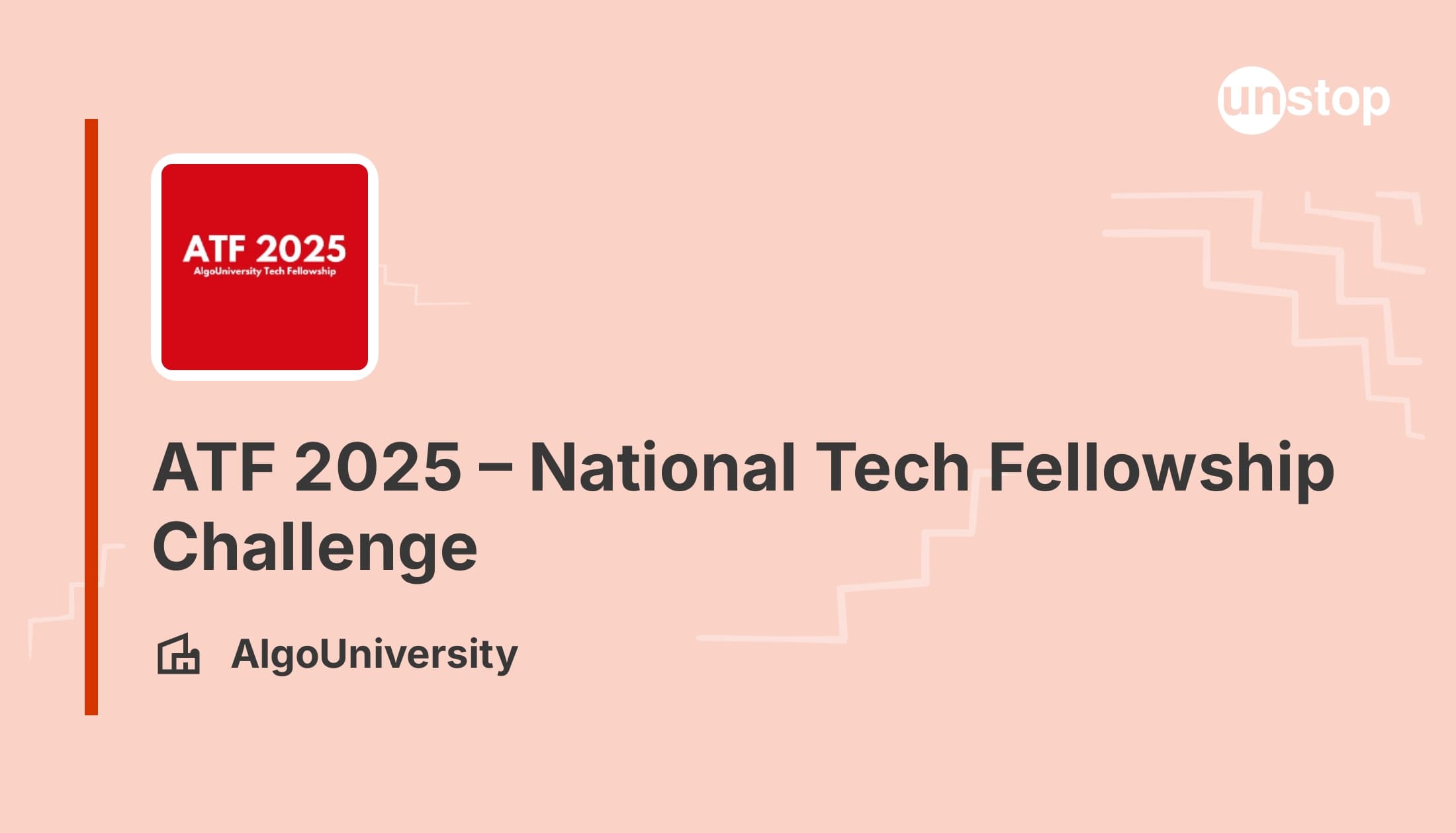 ATF 2025 – National Tech Fellowship Challenge