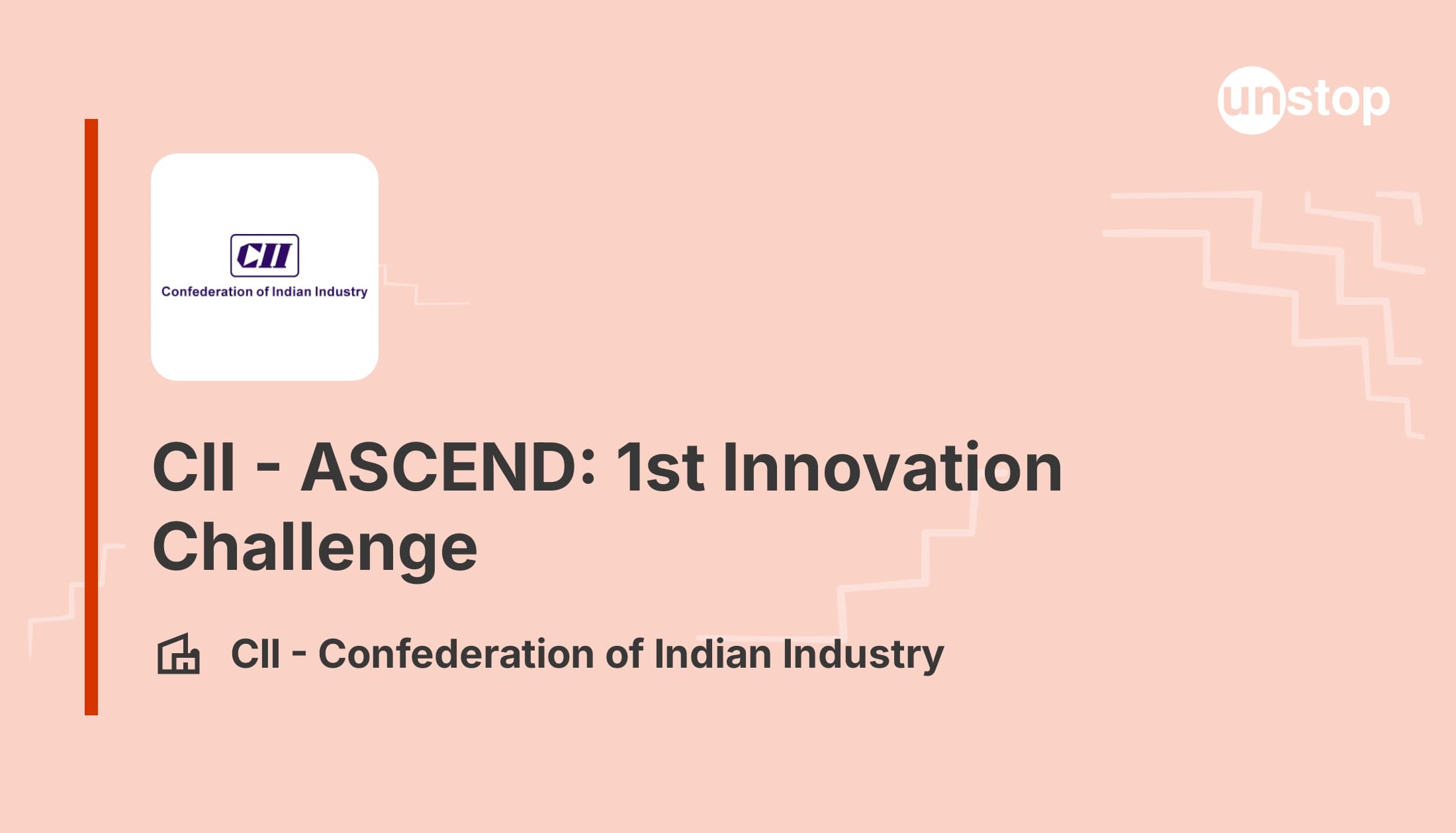 CII - ASCEND: 1st Innovation Challenge