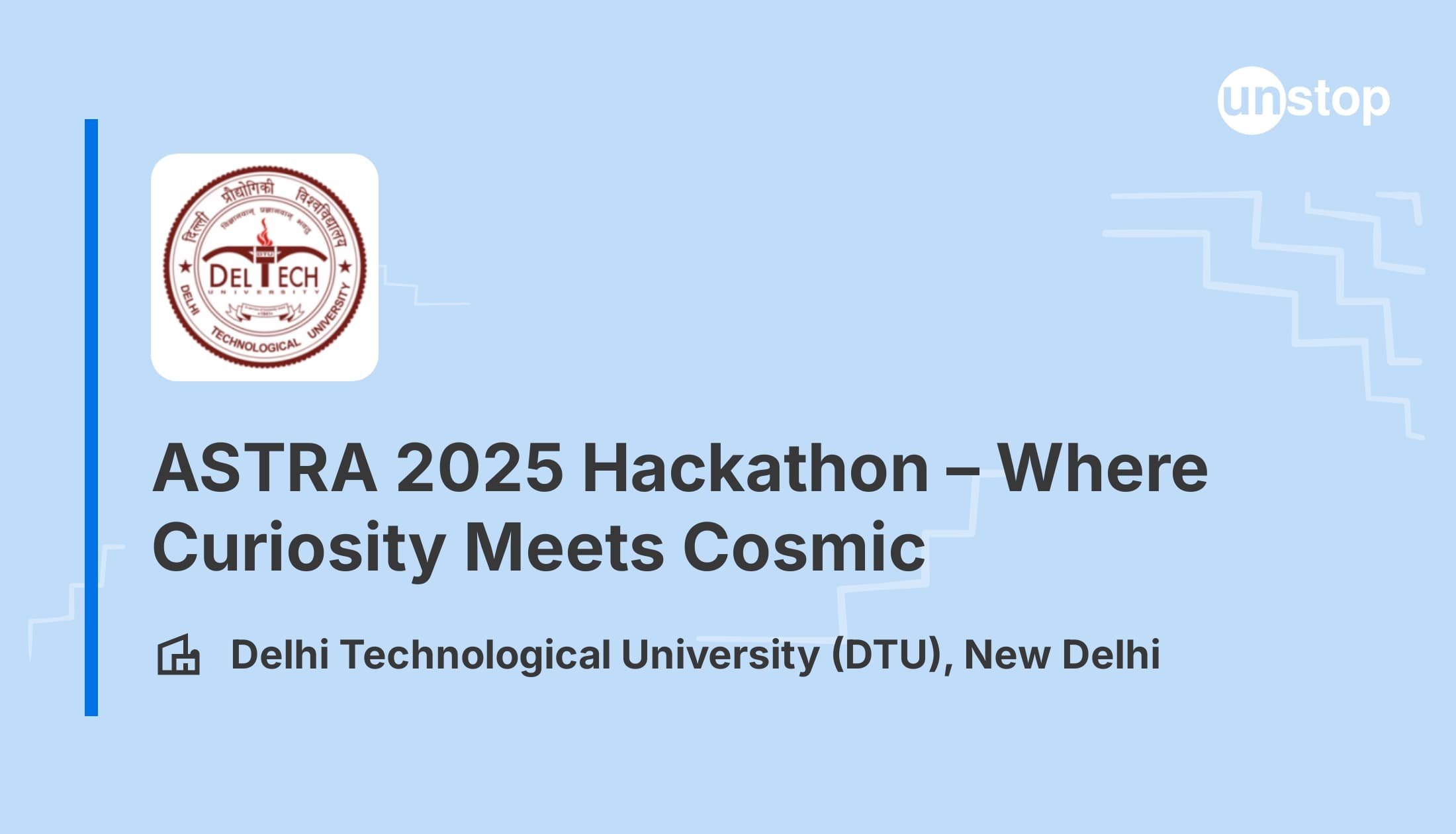 ASTRA 2025 Hackathon – Where Curiosity Meets Cosmic